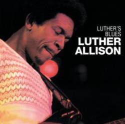 Luther Allison : Luther's Blues